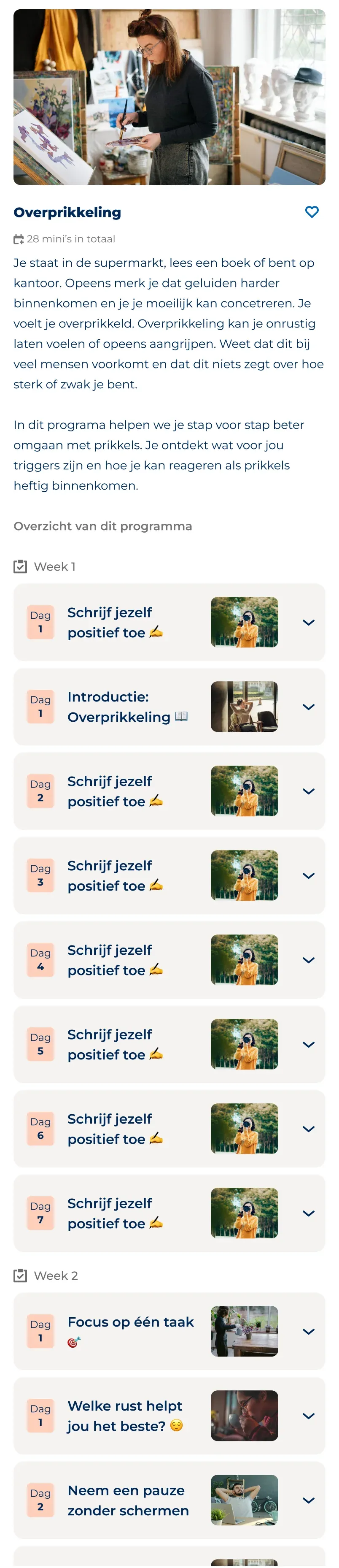 Program detail page for Overprikkeling, with the minis grouped by week and a Programma starten button.